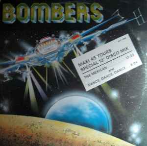 Bombers - The Mexican / Dance, Dance, Dance (12", Maxi)