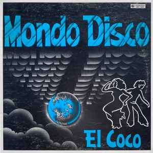 El Coco - Mondo Disco (LP, Album)