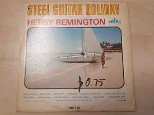 Herby Remington - Steel Guitar Holiday (LP, Album, Mono)