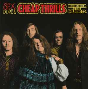 Big Brother & The Holding Co. - Sex, Dope & Cheap Thrills (2xLP, Album, RM)