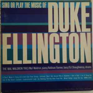 The Mal Waldron Trio - Sing Or Play The Music Of Duke Ellington (LP, Album, Gra)