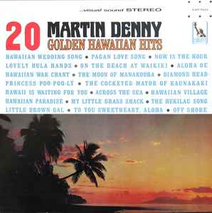 Martin Denny - 20 Golden Hawaiian Hits (LP, Album)