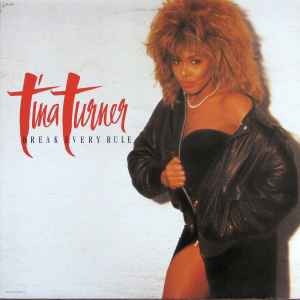 Tina Turner - Break Every Rule (LP, Album)
