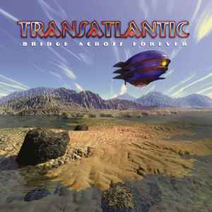 TransAtlantic - Bridge Across Forever (2xLP, Album, 180g)