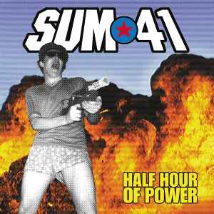 Sum 41 - Half Hour Of Power (LP, Album, Ltd)