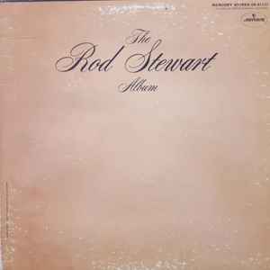 Rod Stewart - The Rod Stewart Album (LP, Album, Gat)