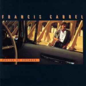 Francis Cabrel - Photos De Voyages (LP, Album)