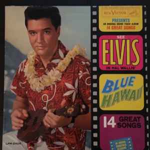 Elvis Presley - Blue Hawaii (LP, Album, Mono)