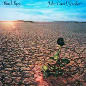 John David Souther - Black Rose (LP, Album)