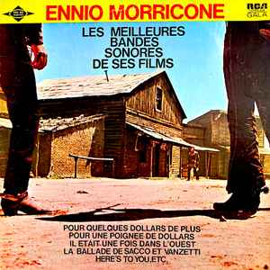 Ennio Morricone - Les Meilleures Bandes Sonores De Ses Films (LP, Comp, Dyn)