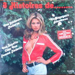 Nono Deslauriers - 3 Histoires De..... (LP, Album)