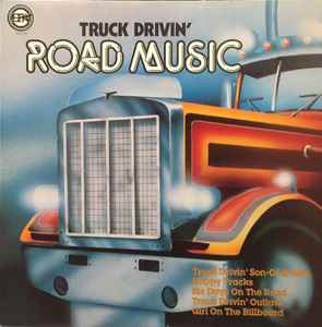 Various - Truck Drivin Road Music (LP, Comp)