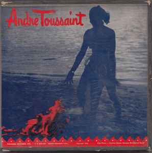 Andre Toussaint And The "Carribeans" - Andre Toussaint (3x7")