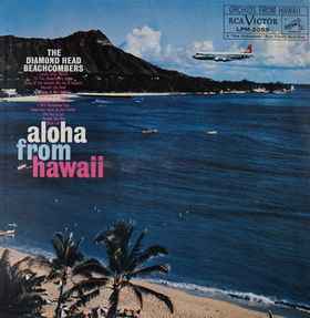 The Diamond Head Beachcombers - Aloha From Hawaii (LP, Mono)
