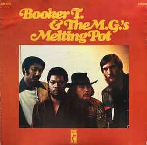 Booker T & The MG's - Melting Pot (LP, Album, Club)