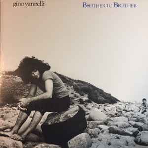 Gino Vannelli - Brother To Brother (LP, Album, Gat)