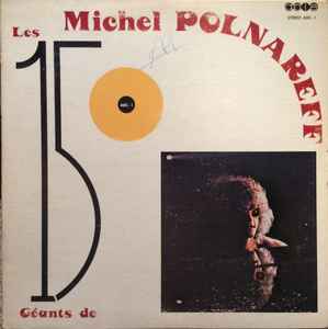 Michel Polnareff - Les 15 Géants De Michel Polnareff (LP, Comp)