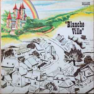 Benoit L'Herbier Et Diane Gagnon, Richard Séguin - Blanche Ville (LP, Album)