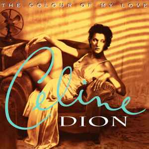 Celine Dion - The Colour Of My Love (2xLP, Album)