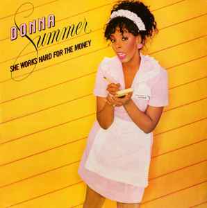 Donna Summer - She Works Hard For The Money (12")