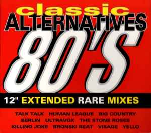 Classic Alternatives 80's - 12" Extended Rare Mixes (3xCD, Box)