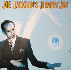 Joe Jackson - Joe Jackson's Jumpin' Jive (LP, Album)