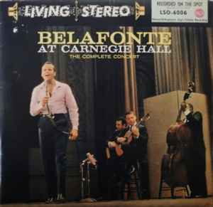 Harry Belafonte - Belafonte At Carnegie Hall: The Complete Concert (2xLP, Album)