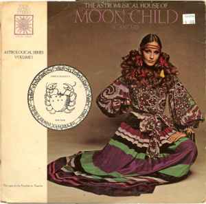 Unknown Artist - The Astromusical House Of Moon Child (Cancer) (LP)