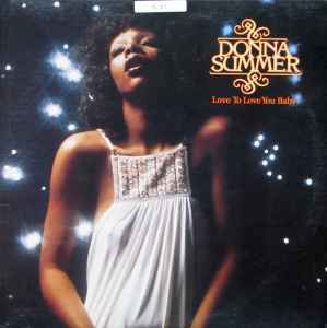 Donna Summer - Love To Love You Baby (LP, Album)