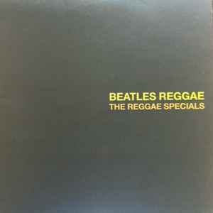 The Reggae Specials - Beatles Reggae (LP, Album, Ltd)