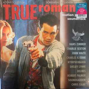 Various - True Romance (Motion Picture Soundtrack) (LP, Ltd, RE, Blu)