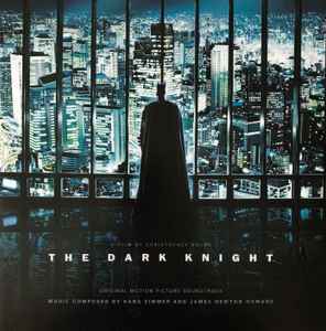 Hans Zimmer And James Newton Howard - The Dark Knight (Album, Ltd, RE + LP, Gre + LP, Pur)