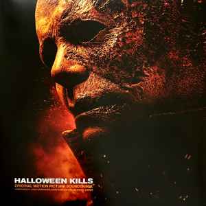 John Carpenter, Cody Carpenter - Halloween Kills (LP, Album, Ora)