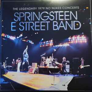 Bruce Springsteen & The E-Street Band - 1979 No Nukes Concerts (2xLP, Album)