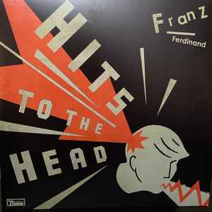 Franz Ferdinand - Hits To The Head (2xLP, Comp, RM)