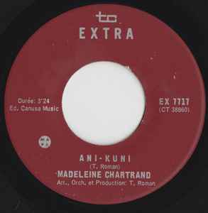 Madeleine Chartrand - Ani-Kuni / Ca Tourne En Rond (7", Single)