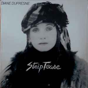 Diane Dufresne - Strip Tease (LP, Album)