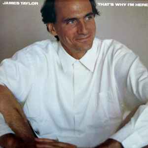 James Taylor - That's Why I'm Here (LP, Album)