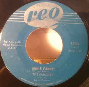 The Kingsmen - Annie Fanny / Give Her Lovin' (7")