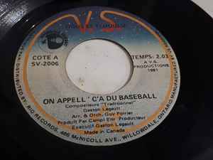 Tigus Et Ti-Mousse - On Appell ' C'a Du Baseball (7")