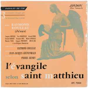 Pierre Henry / Jean-Jacques Grünenwald - L'Évangile Selon Saint-Matthieu (LP)