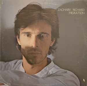 Zachary Richard - Migration (LP, Album)