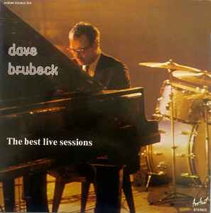 Dave Brubeck - The Best Live Sessions (2xLP, Comp, Gat)