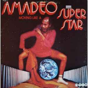 Amadeo - Moving Like A Superstar (LP, Album)