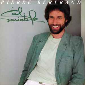 Pierre Bertrand - Ciel Variable (LP, Album)