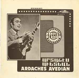 Ardaches Avedian - Արտաշէս Ավետեան = Ardaches Avedian (LP)
