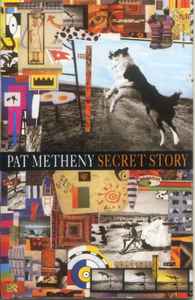 Pat Metheny - Secret Story (Cass, Album, Dol)