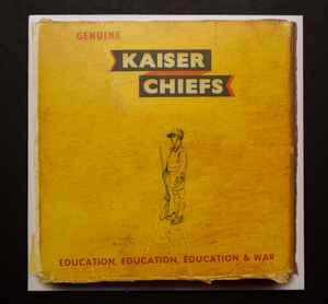 Kaiser Chiefs - Education, Education, Education & War (LP, Album + 7")