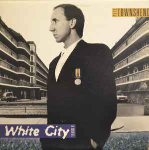 Pete Townshend - White City: A Novel (LP, Album, Club)