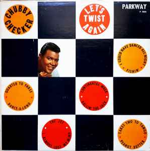 Chubby Checker - Let's Twist Again (LP, Album, Mono)